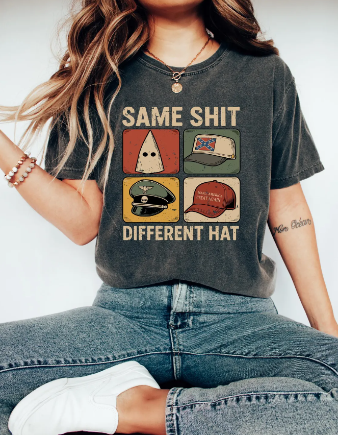 Same Shit Different Hat T Shirt, Anti Trump Political Tshirt, Funny Protest Graphic Tee, Dark Humor Statement Sweatshirt,Democrat Humor Gift Ady Store