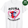 Ronald Acuña Jr. Atlanta Baseball Is My Valentine MLBPA T-Shirt Ady Store